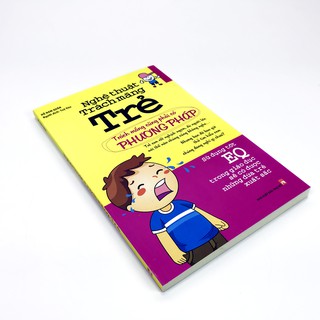 Sách - Nghệ thuật trách mắng trẻ - Mới
