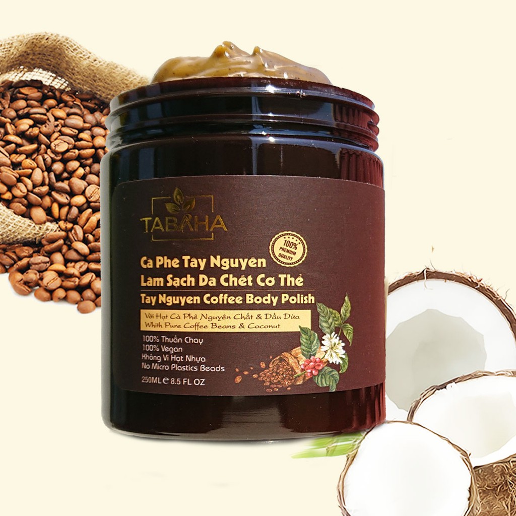 Tẩy da chết Cà phê Tây Nguyên Tabaha 250ml (Tay Nguyen Coffee Body Polish)