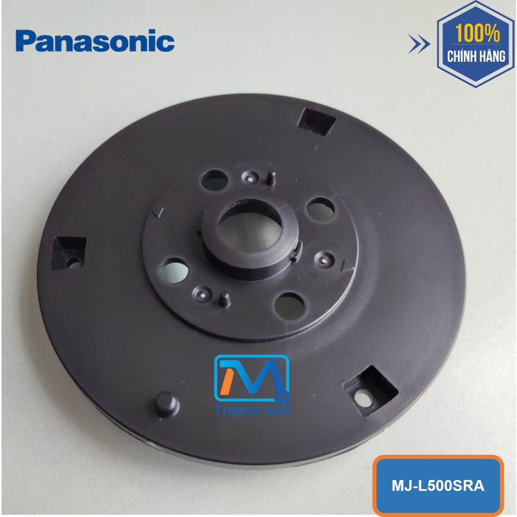 Thân đế trên máy ép Panasonic model MJ-L500SRA