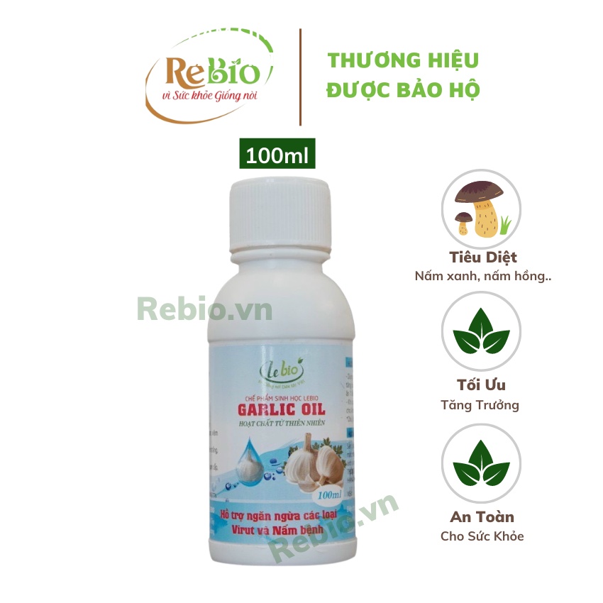💥CHÍNH HÃNG💥GARLIC OIL 100ml Đặc trị nấm xanh, nấm hồng, nấm trắng , rỉ sắt