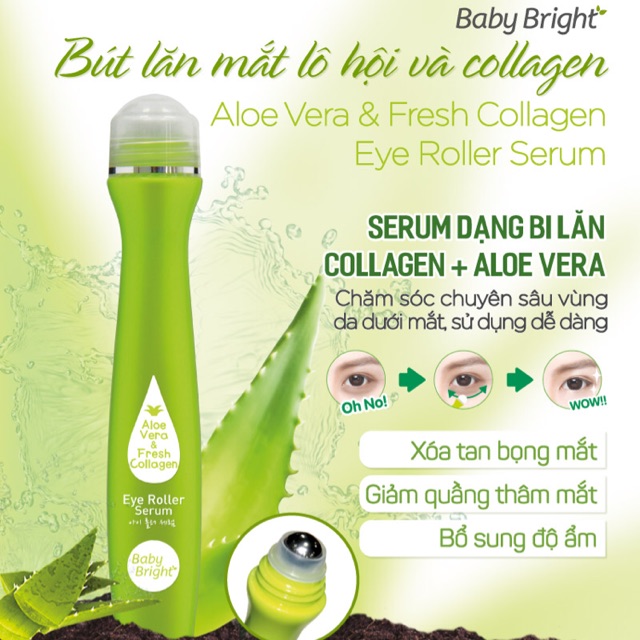 Bút lăn mắt lô hội và collagen tươi Baby Bright