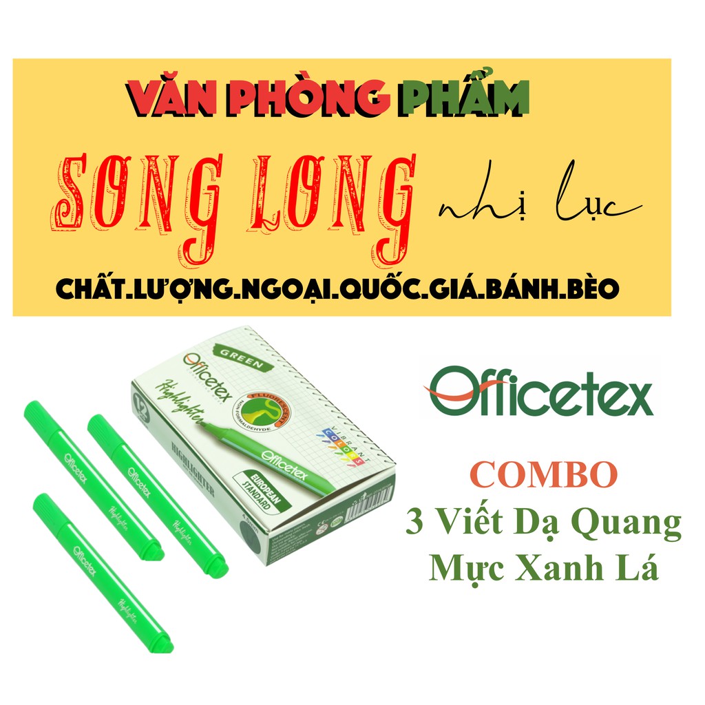 COMBO 3 Bút Dạ Quang XANH LÁ Sắc màu Tươi Sáng, Mực khô nhanh - Tiêu chuẩn Châu Âu - Thương hiệu Officetex của Bitex