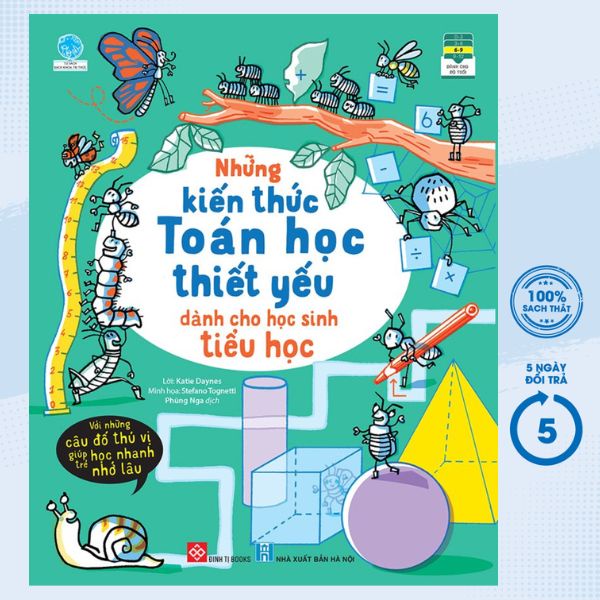 Sách - Những Kiến Thức Toán Học Thiết Yếu Dành Cho Học Sinh Tiểu Học - ĐTI