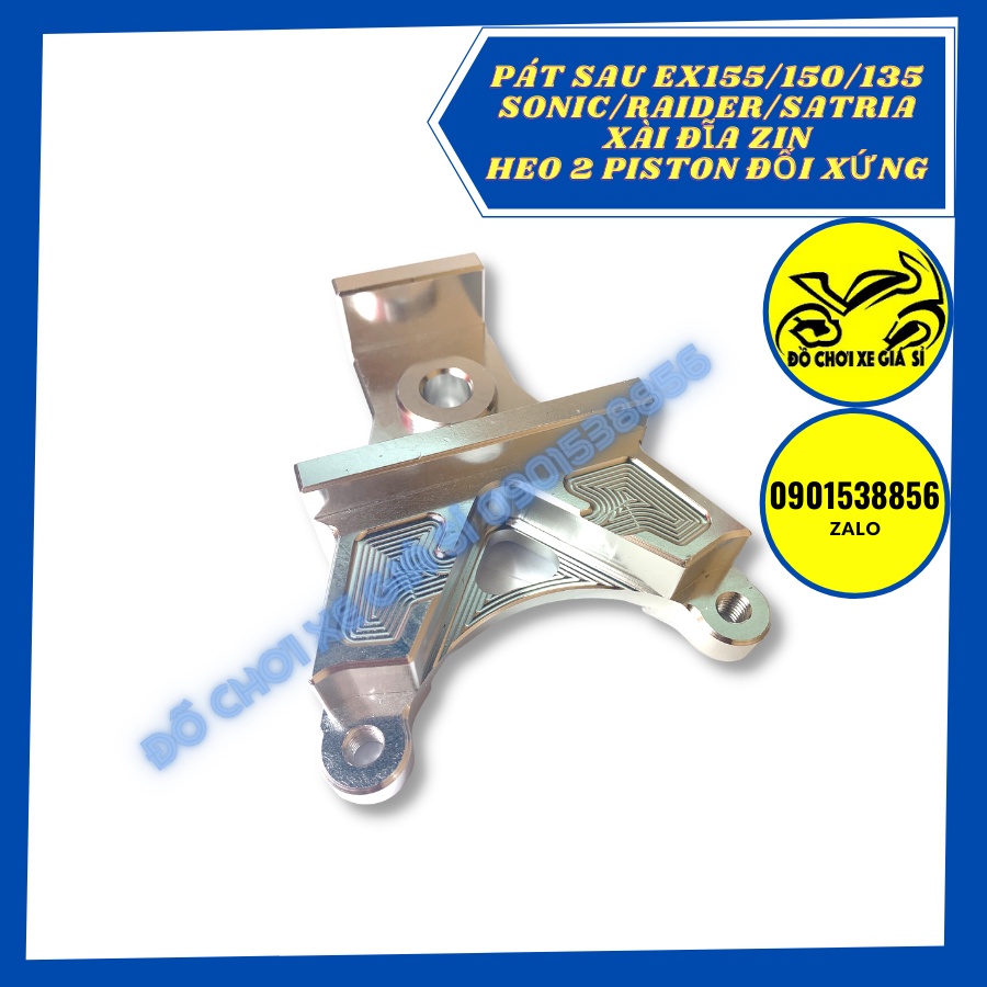 Pát Sau Ex155/150/135/Raider/Satria/Sonic xài đĩa zin Heo 2 Piston đối xứng