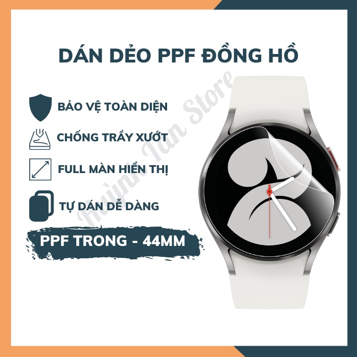 [Mua 1 tặng 1]Dán dẻo Samsung Watch 4  PPF  full hiển thị ,chống trầy xướt tốt, cảm ưng mượt, siêu mỏng boa cạnh cong