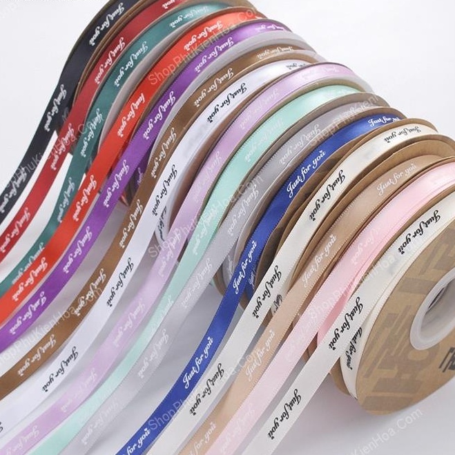 [Dài 2m] Ruy Băng Lụa 1cm Có Chữ Just For You Và Mẫu Trơn