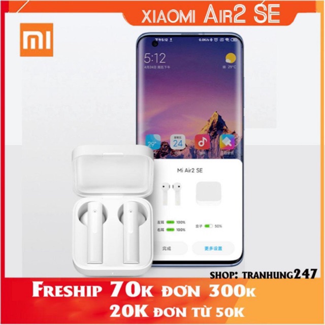 Tai Nghe Không Dây True Wireless Xiaomi Mi Air 2SE, Giá Tốt Chất Lượng Cao - Hàng Nhập Khẩu (BH 6 tháng)