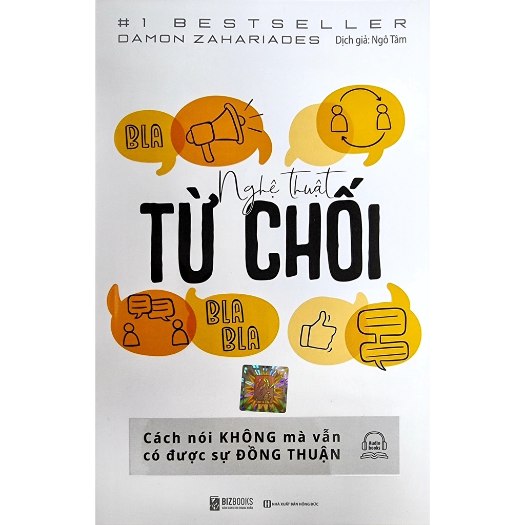 Sách - Nghệ Thuật Từ Chối ( Cách Nói Không Mà Vẫn Có Được Đồng Thuận )