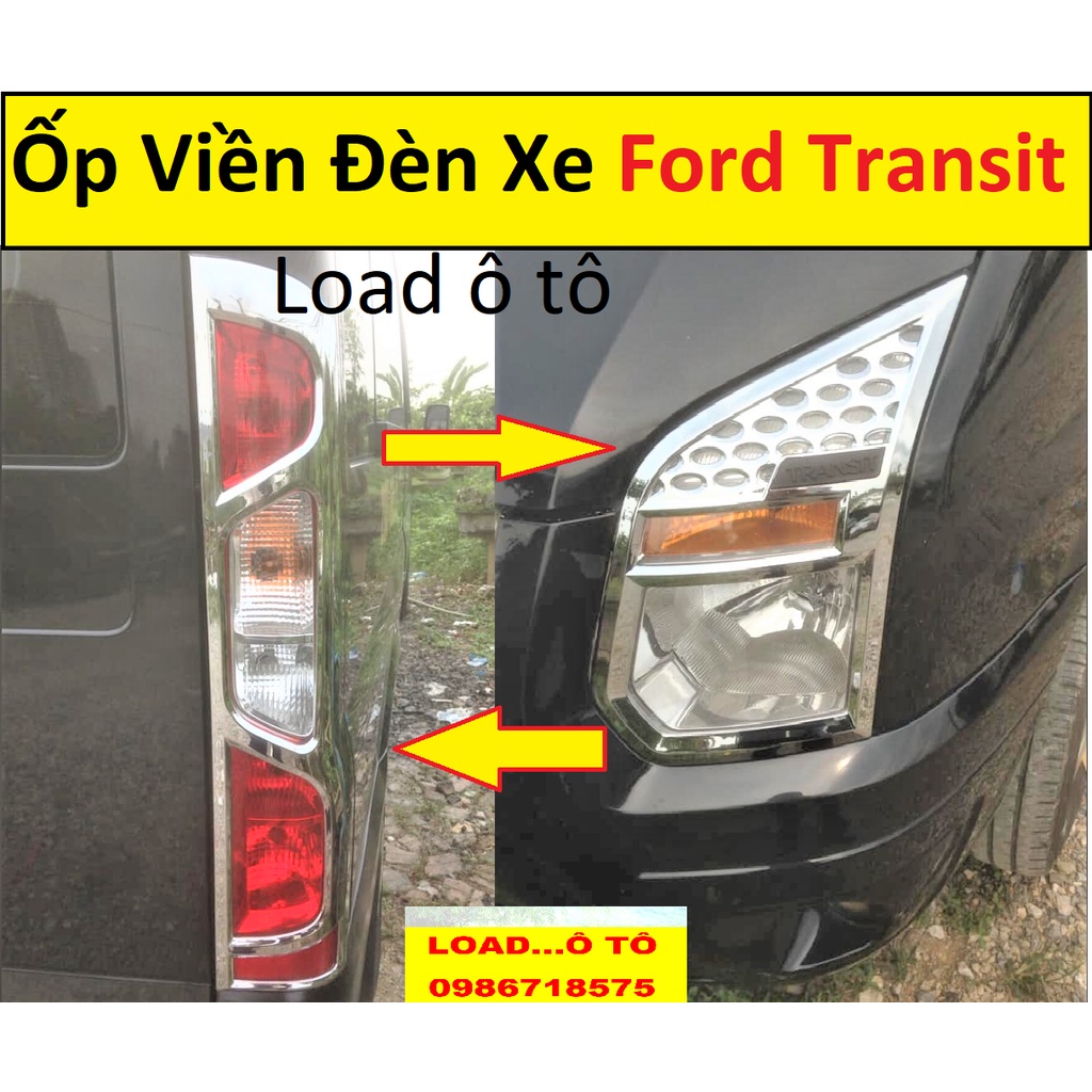 Ốp Viền Đèn Pha, Hậu Ford Transit Mẫu Nhựa ABS Mạ Crom Sáng Bóng