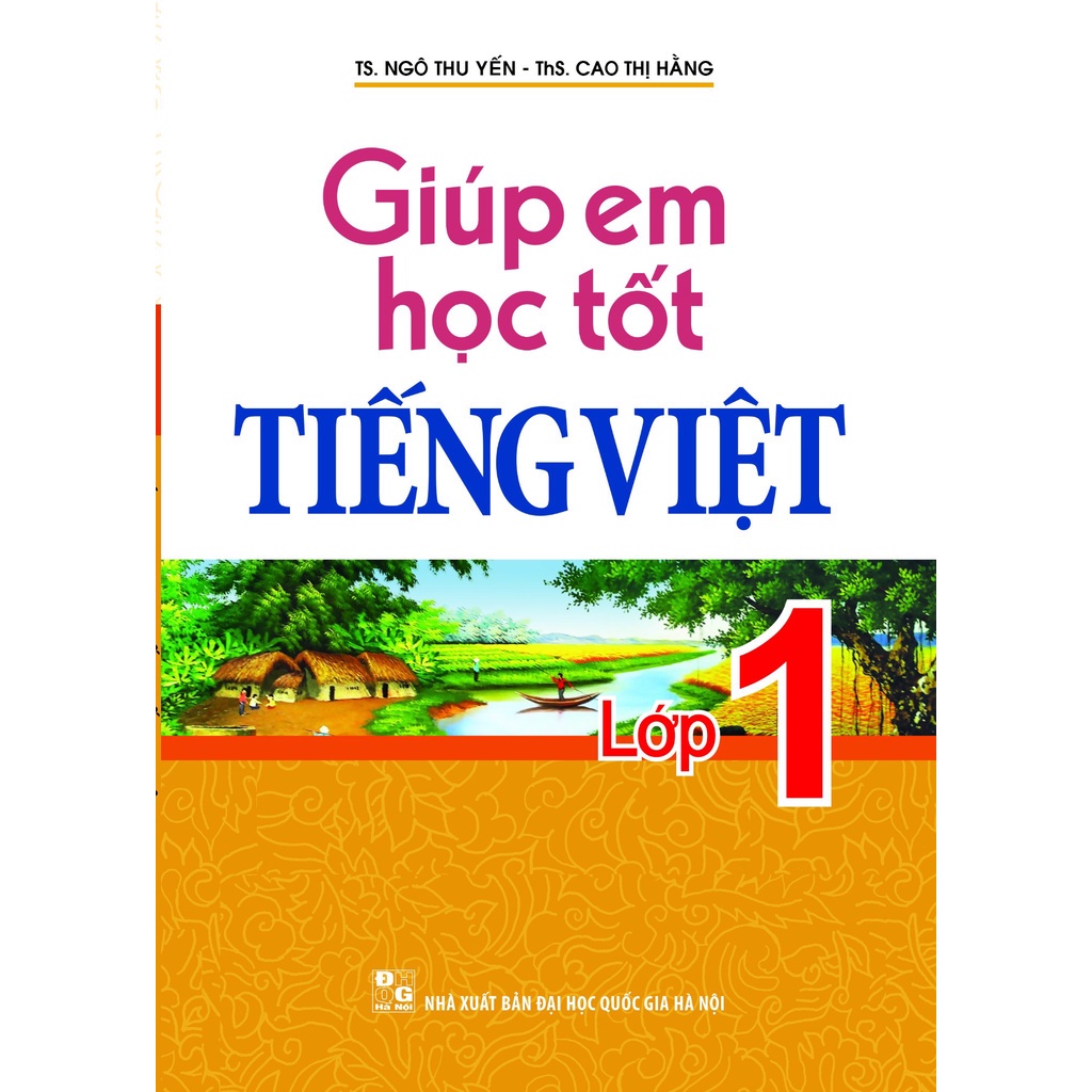 Sách: Giúp Em Học Tốt Tiêng Viêt Lớp 1 - TSTH