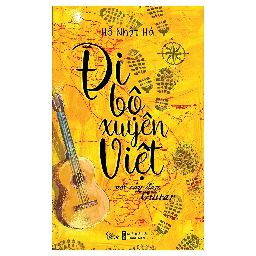 Sách Alphabooks - Đi bộ xuyên việt với cây đàn Guitar