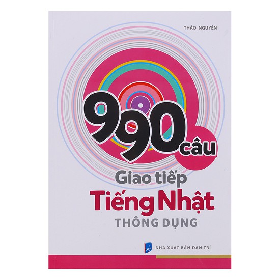 Sách tiếng Nhật - 990 Câu Giao Tiếp Tiếng Nhật Thông Dụng