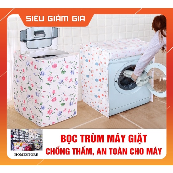 Bọc máy giặt cửa đứng, cửa ngang, chống thấm, chống rách cao cấp siêu bền, siêu đẹp