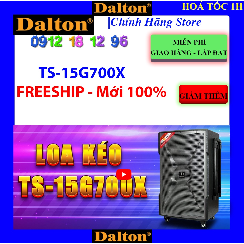 [Dalton 15G700X] Loa kéo Dalton TS-15G700X