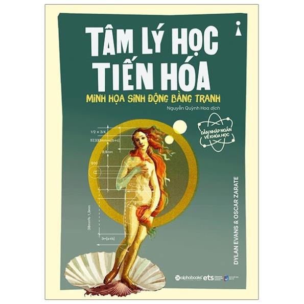 Sách- dẫn nhập ngắn về khoa học - tâm lý học tiến hóa: minh họa sinh động bằng tranh [AlphaBooks]