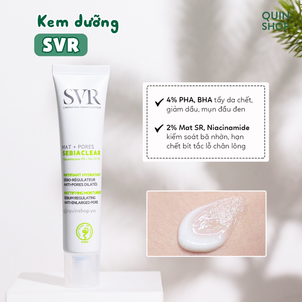 Kem Dưỡng Giảm Dầu, Se Khít Lỗ Chân Lông SVR Laboratoire Dermatologique Mat+Pores Sebiaclear