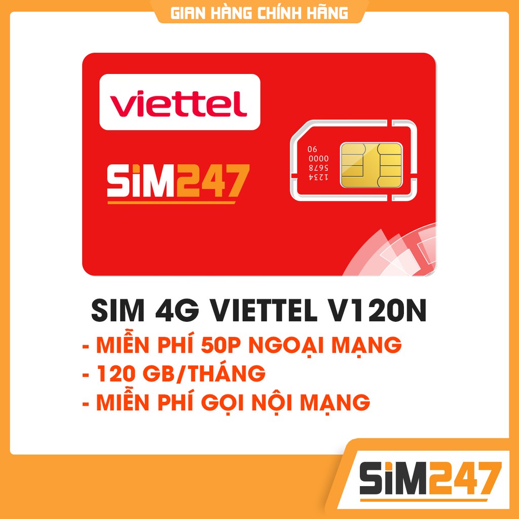 (FREE 30 NGÀY) Sim Viettel 4G V120Z V120N 120GB/Tháng (4GB/Ngày) +miễn phí gọi Sim 247