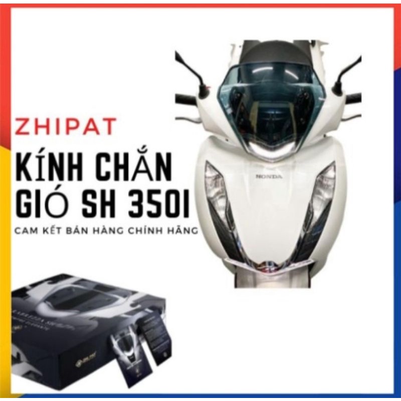 Kính chắn gió SH 350i ZHI.PAT