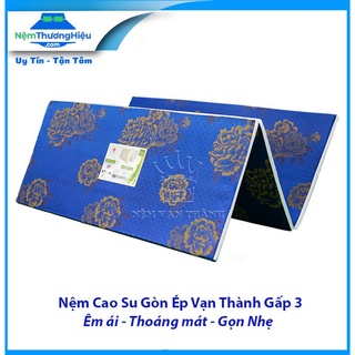 Nệm cao su kết hợp gòn ép gấp 3 vạn thành dày 3cm - 100% chính hãng - bán lẻ giá sỉ