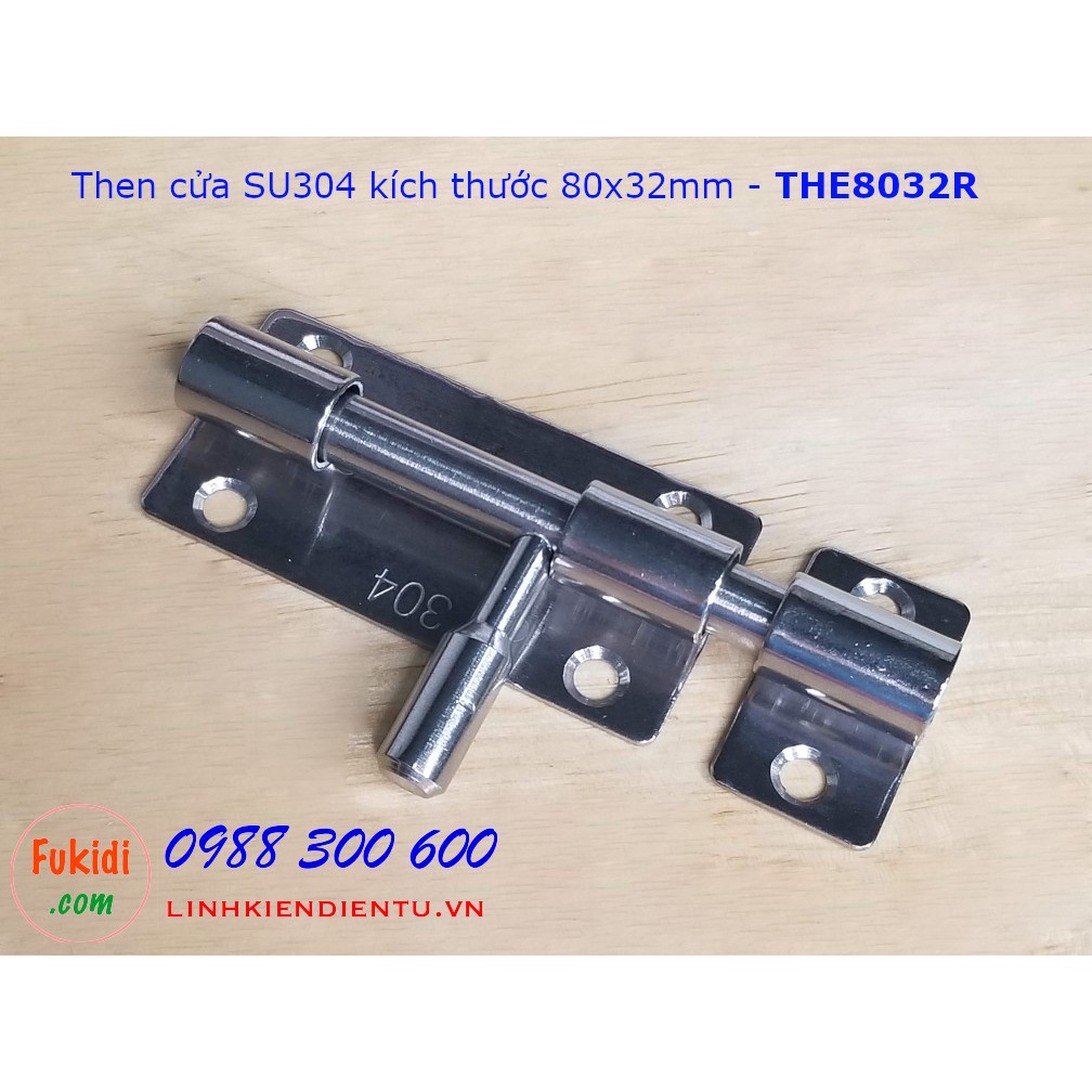 Then cửa inox 304 kích thước 80x32mm trụ tròn - THE8032R