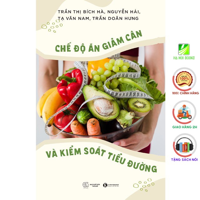 Sách - Chế độ ăn giảm cân và kiểm soát tiểu đường - Thái Hà Books