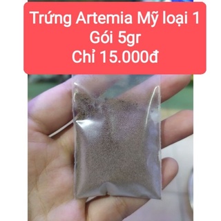Trứng Artemia Mỹ/Thái Lan/ Trung Quốc (túi 5gr)