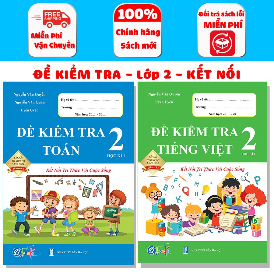 Sách - Đề Kiểm Tra dành cho học sinh lớp 2 - Toán và Tiếng Việt kết nối - kì 1 (2 quyển)