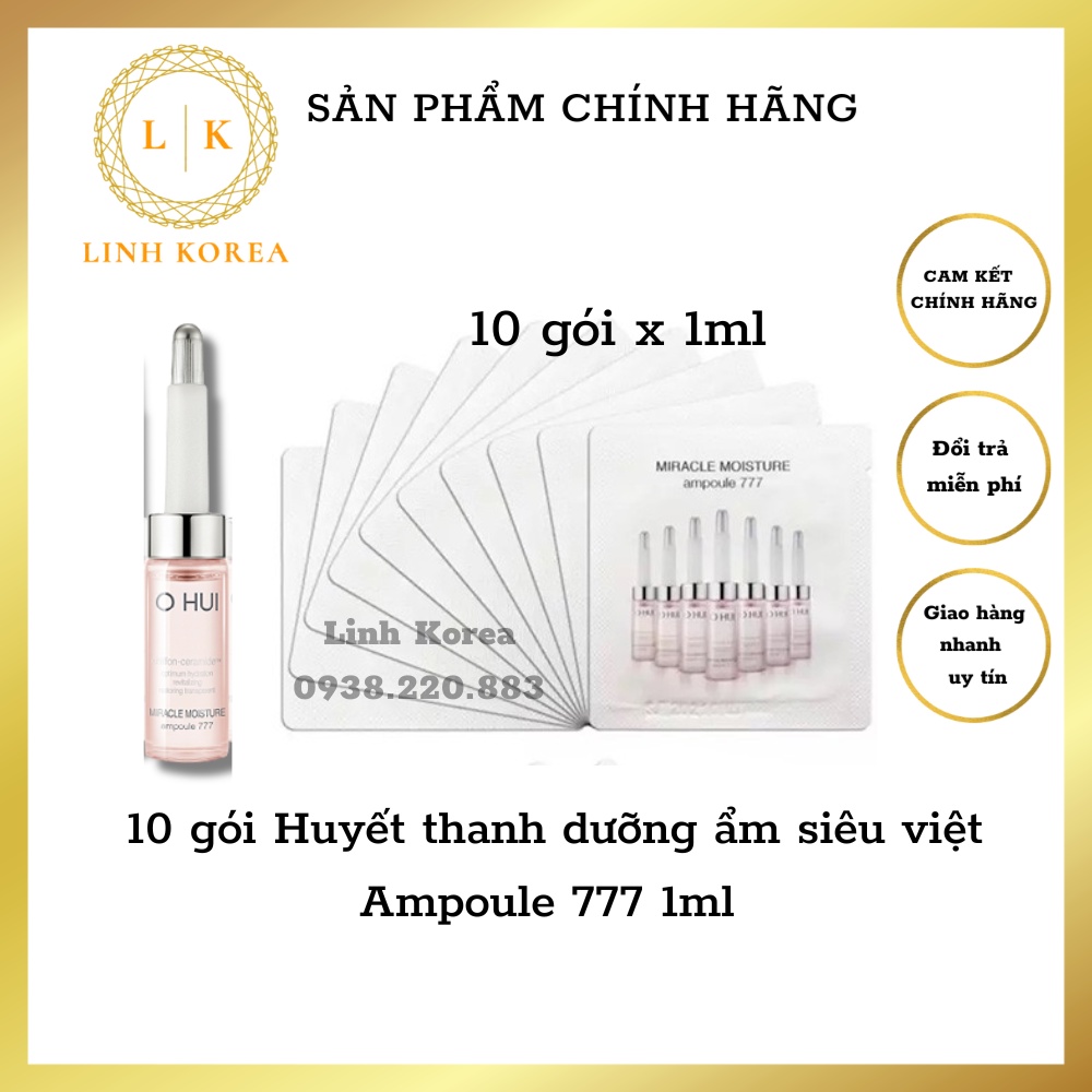 combo 10 gói Huyết thanh dưỡng ẩm siêu việt Ampoule 777 1ml