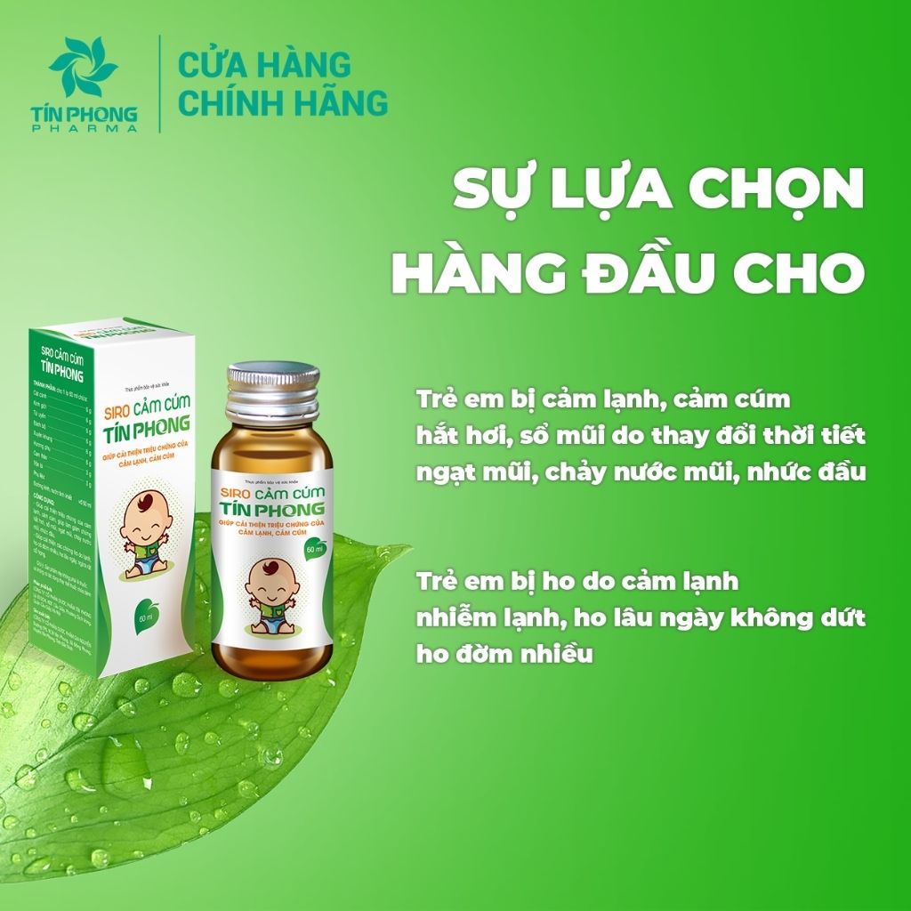 Siro Cảm Cúm Tín Phong Giúp Cải Thiện Ho Đau Họng Do Cảm Lạnh, Cảm Cúm An Toàn, Hiệu Quả Cho Bé Lọ 60ml TTP028