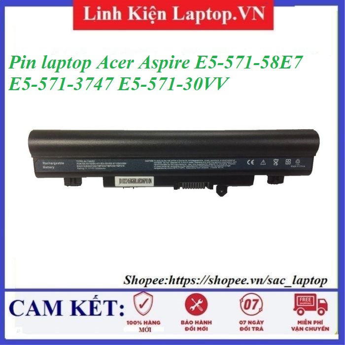 ⚡Pin laptop Acer Aspire E5-571-58E7 E5-571-3747 E5-571-30VV