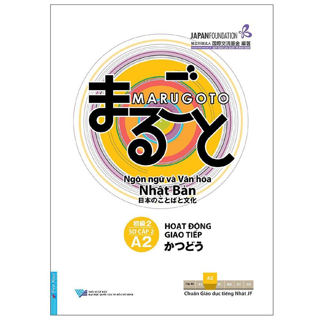 Sách - Hoạt Động Giao Tiếp A2 - Sơ cấp 2 &quot;Ngôn ngữ và VH Nhật Bản&quot;
