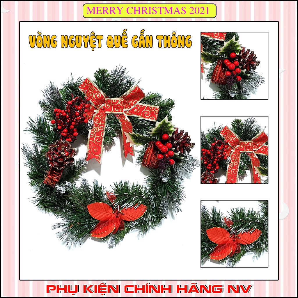 Vòng nguyệt quế giáng sinh treo cửa trang trí noel Gắn Trái Thông 4 Loại Lá hàng Việt Nam chất lượng cao