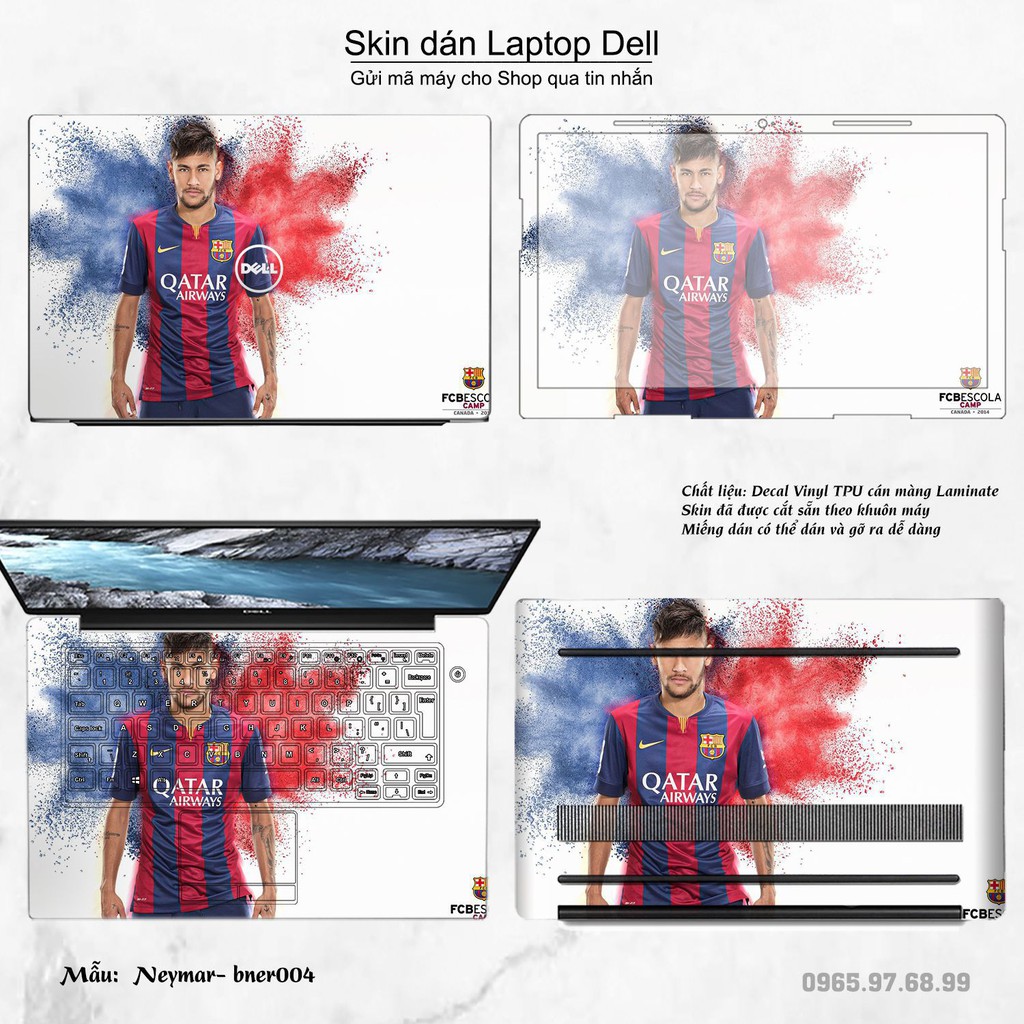 Skin dán Laptop Dell in hình Neymar (inbox mã máy cho Shop)