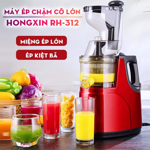 MÁY ÉP CHẬM/ MÁY ÉP HOA QUẢ HONGXIN RH-312 CÔNG SUẤT CAO TIẾT KIỆM HƠN