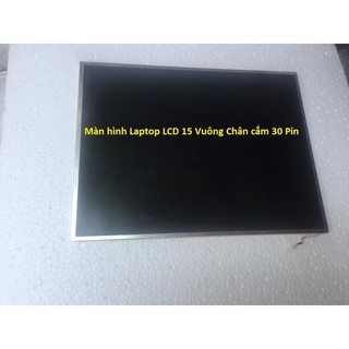 Mua Màn hình LCD Laptop Chạy Đèn cao áp 14 -15 in VUÔNG 30 Pin