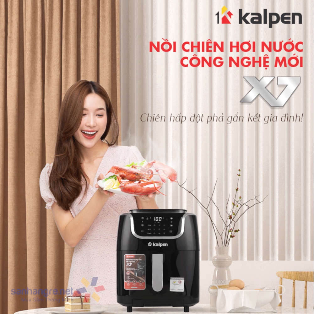 Nồi chiên không dầu hơi nước Kalpen X7 thế hệ mới dung tích 7 lít công suất 1700W bảo hành 24 tháng