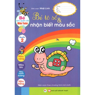 Bé Tô Số & Nhận Biết Màu Sắc Quyển 2