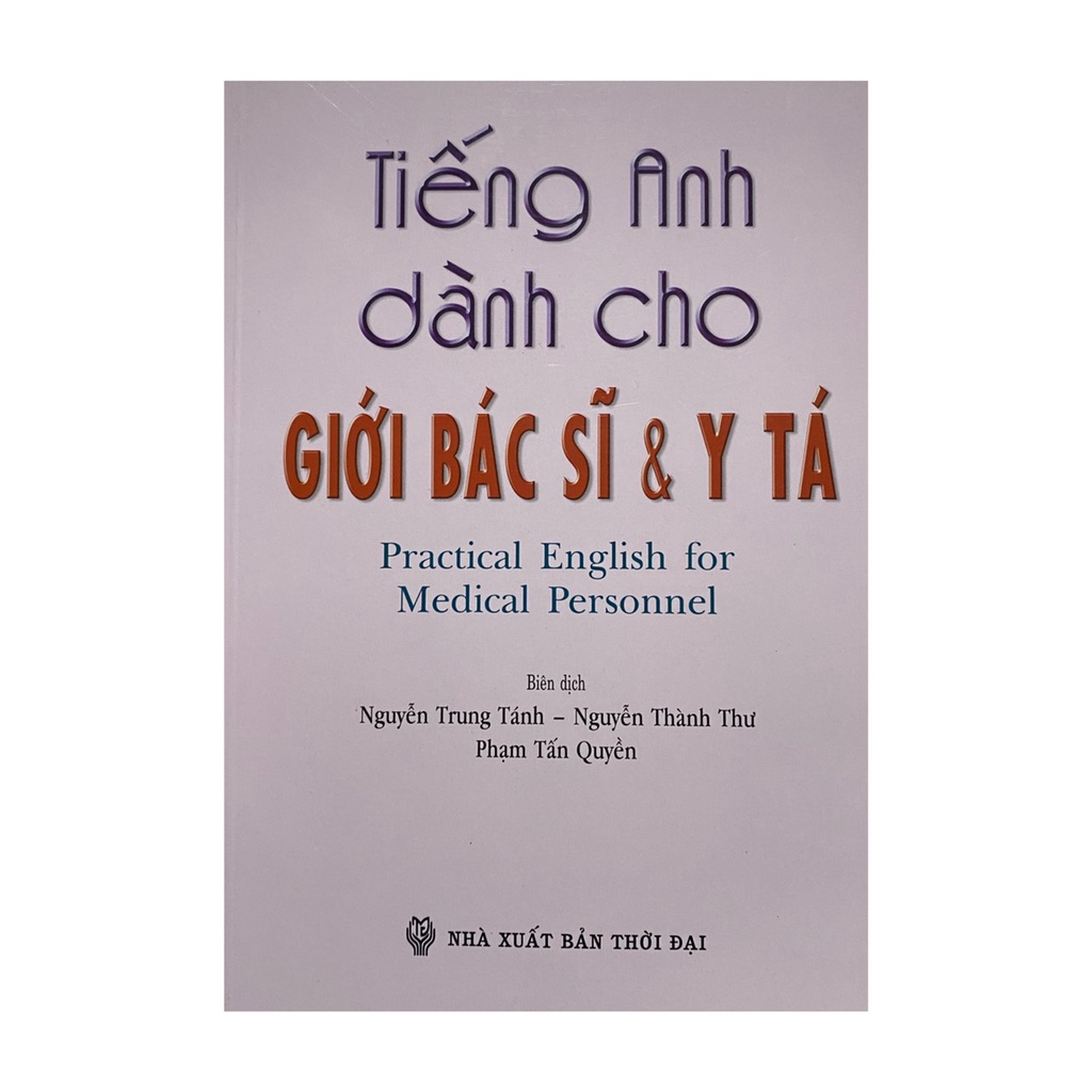Sách - Tiếng anh dành cho giới bác sĩ và y tá