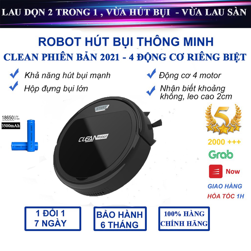 Robot hút bụi lau nhà thông minh CLEAN ROBOT Model 2021  tự động lau dọn nhà cửa, động cơ 4 motor hút bụi nhanh mạnh