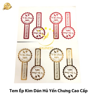 COMBO 100 Tem Nhãn Ép Kim Dán Hũ Yến Chưng - Tem Niêm Phong Nắp Hũ Yến