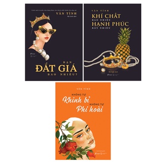 Sách AZ-Combo Bạn Đắt Giá Bao Nhiêu?+Khí Chất Bao Nhiêu Hạnh Phúc Bấy Nhiêu+Không Tự Khinh Bỉ Không Tự Phí Hoài(3 cuốn)