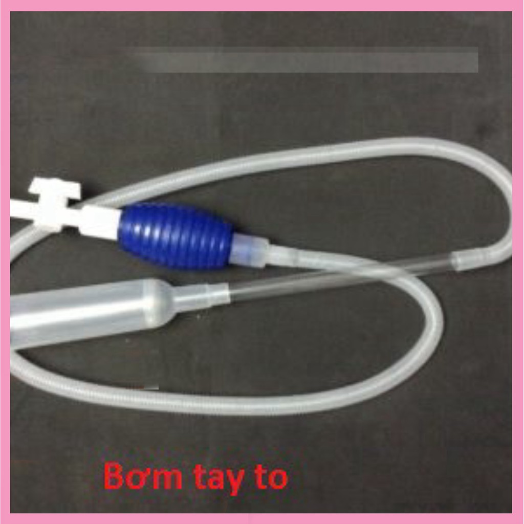 Bơm Tay Thay Nước Bể Cá, Dành Cho Bể Cá Dưới 60 cm