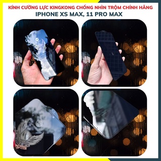 Kính cường lực king kong chống nhìn trộm cho các dòng iphone 7 plus, 8 plus, x, xs, xs max, xr, 11, 11 pro, 11 pro max..