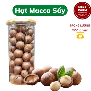 Hạt macca nứt vỏ 500gram mely farm đồ ăn vặt