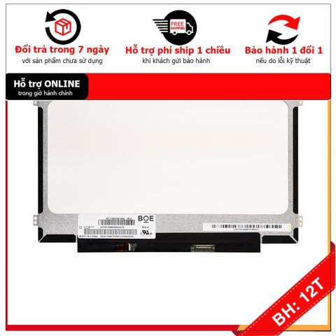 [BH12TH] 🎁 Màn Hình Laptop 11.6 inch 30 pin SLIM 30 CHÂN Tai bắt ốc 2 bên Phải-Trái | BigBuy360 - bigbuy360.vn