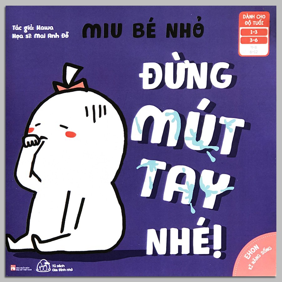 Sách Ehon Kỹ Năng Sống - Miu Bé Nhỏ - Dành Cho Trẻ 1-6 Tuổi (8 Cuốn Lẻ Tùy Chọn)