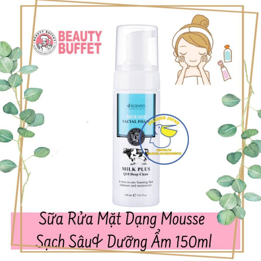 BEAUTY BUFFET Sữa Rửa Mặt Dạng Mousse Sạch Sâu Và Dưỡng Ẩm Scentio Milk Plus 150ml