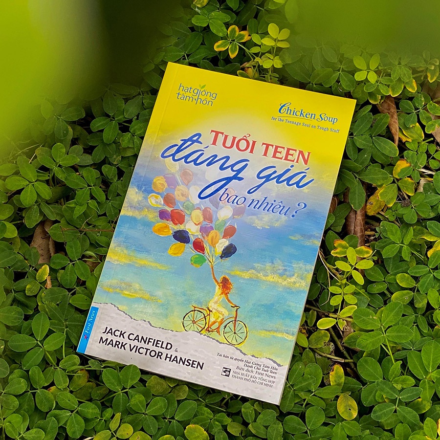 Sách - Tuổi Teen Đáng Giá Bao Nhiêu ? (Tái Bản) First New