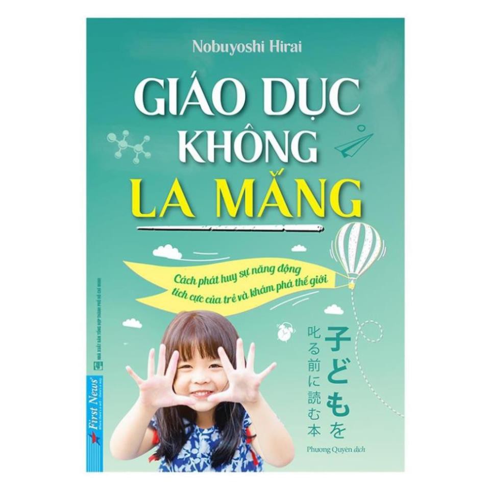 Sách First News - Giáo Dục Không La Mắng