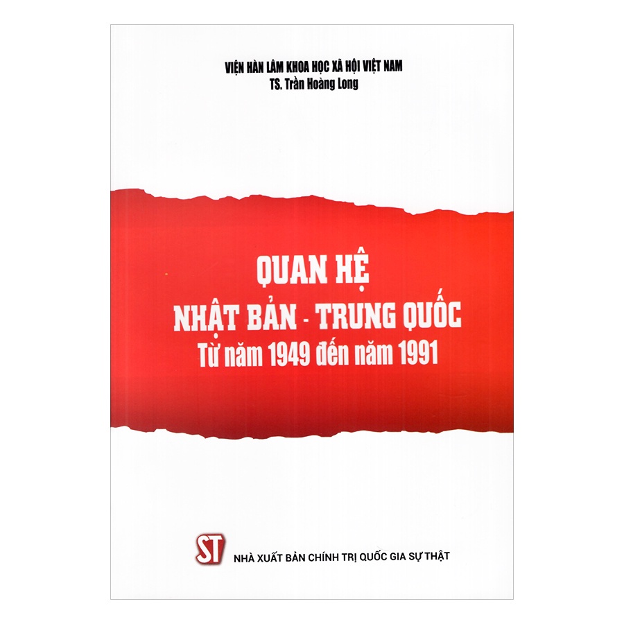 [Sách] Quan hệ Nhật Bản - Trung Quốc từ năm 1949 đến năm 1991